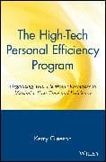The High-Tech Personal Efficiency Program
