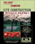 Time-Saver Standards Site Construction Details Manual