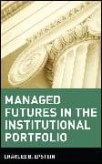 Managed Futures in the Institutional Portfolio