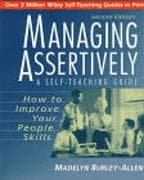 Managing Assertively: How to Improve Your People Skills