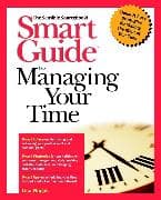 Smart Guide to Managing Your Time