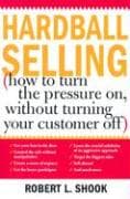 Hardball Selling