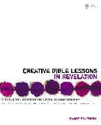 Creative Bible Lessons in Revelation