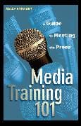 Media Training 101