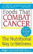 Foods That Combat Cancer