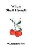 Whom Shall I Send?