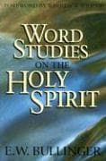 Word Studies on the Holy Spirit