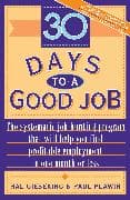 Thirty Days to a Good Job