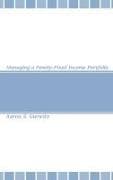 Managing a Family-Fixed Income Portfolio