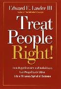 Treat People Right!