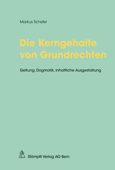 Die Kerngehalte von Grundrechten