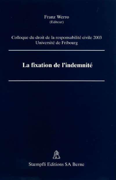 La fixation de l'indemnité