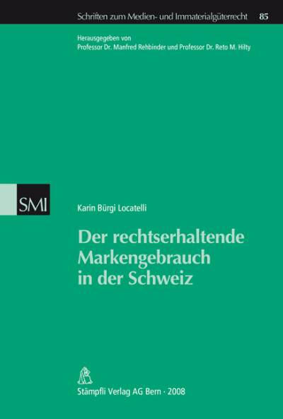 Der rechtserhaltende Markengebrauch in der Schweiz