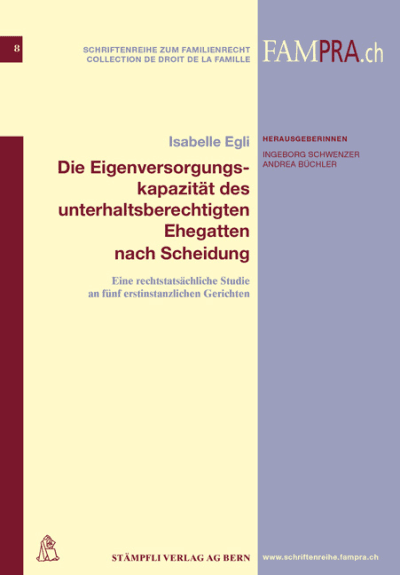 Die Eigenversorgungskapazität des unterhaltsberechtigten Ehegatten nach Scheidung