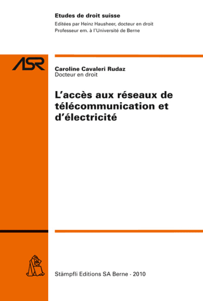 L'accès aux réseaux de télécommunication et d'électricité