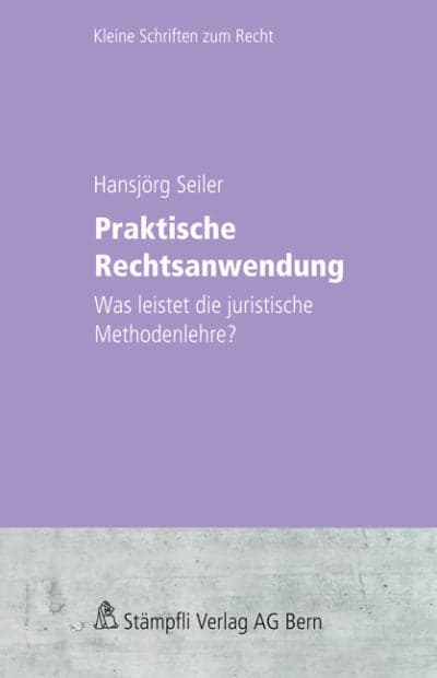 Praktische Rechtsanwendung