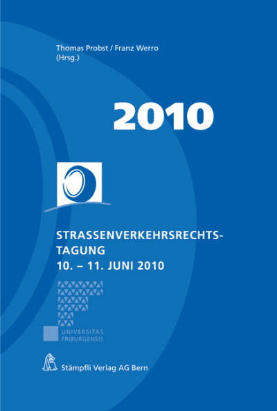 Strassenverkehrsrechtstagung 2010
