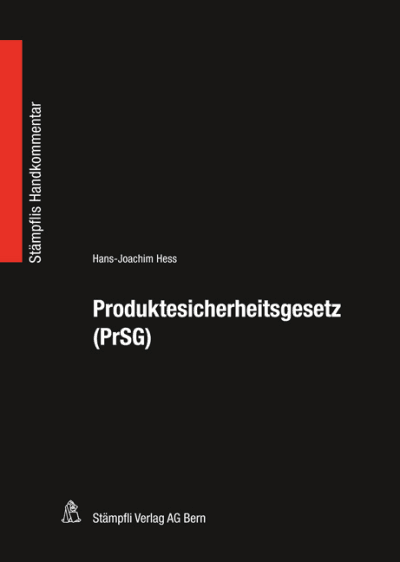 Produktesicherheitsgesetz (PrSG)