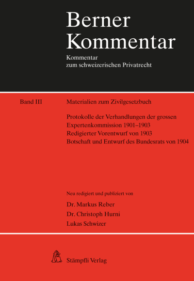 Materialien zum Zivilgesetzbuch Band III