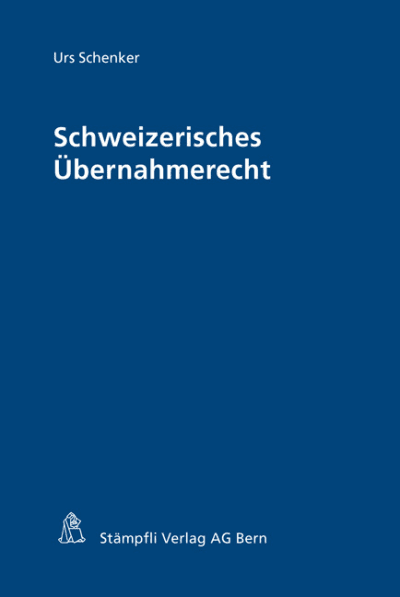 Schweizerisches Übernahmerecht