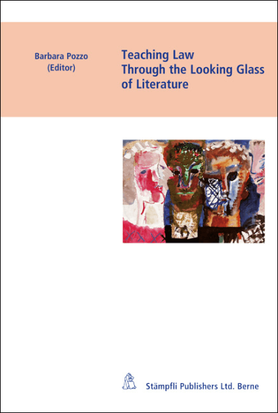 Teaching Law Through the Looking Glass of Literature