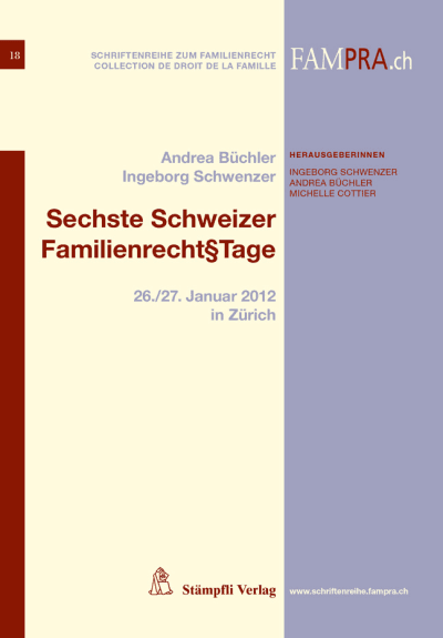 Sechste Schweizer Familienrecht§tage