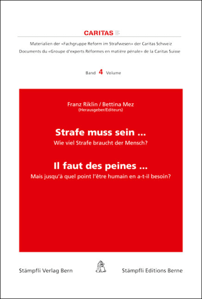 Strafe muss sein ... / Il faut des peines ...