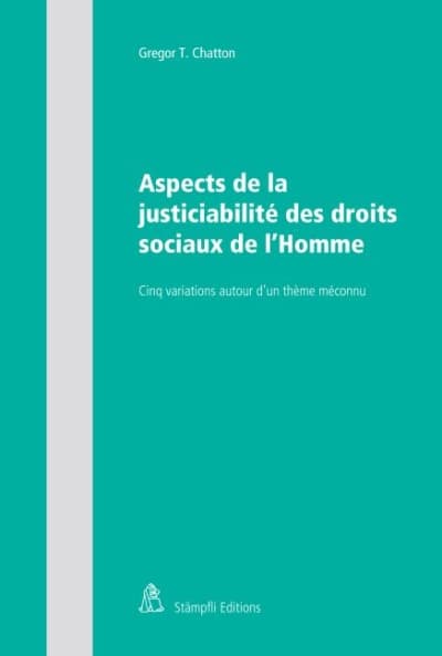 Aspects de la justiciabilité des droits sociaux de l'Homme
