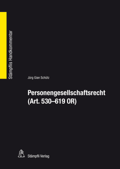 Personengesellschaftsrecht (Art. 530 - 619 OR)