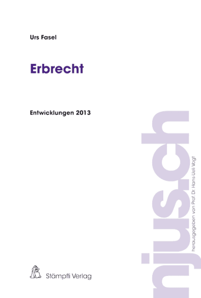 Erbrecht, Entwicklungen 2013