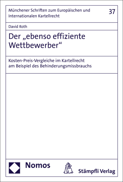 Der "ebenso effiziente Wettbewerber"