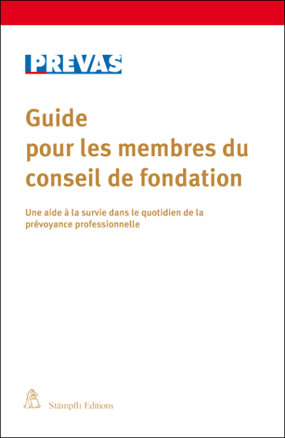 Guide pour les membres du conseil de fondation