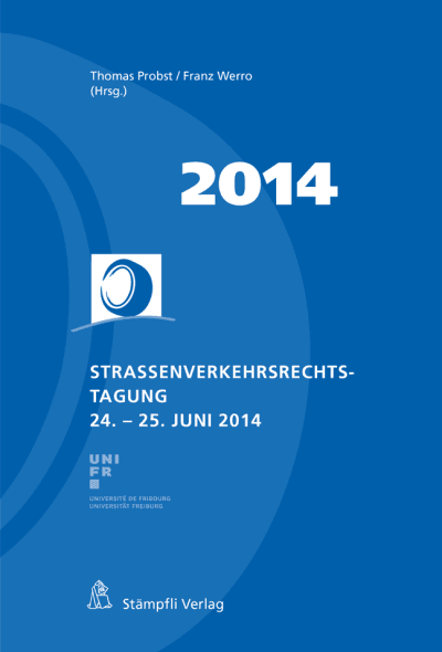 Strassenverkehrsrechtstagung 2014