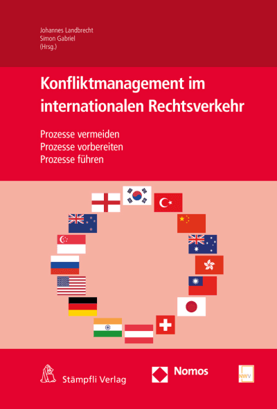 Konfliktmanagement im internationalen Rechtsverkehr