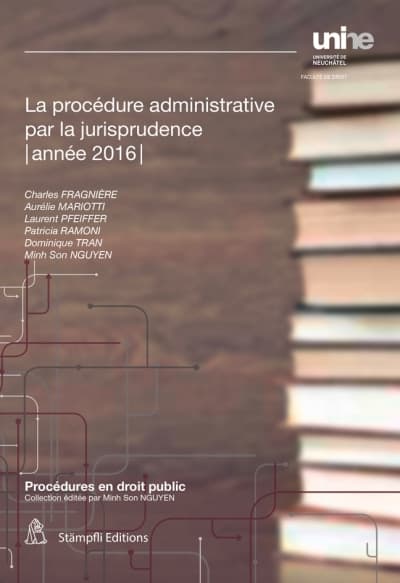 La procédure administrative par la jurisprudence