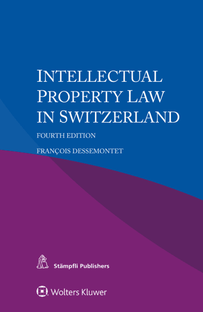 Intellectual Property Law in Switzerland