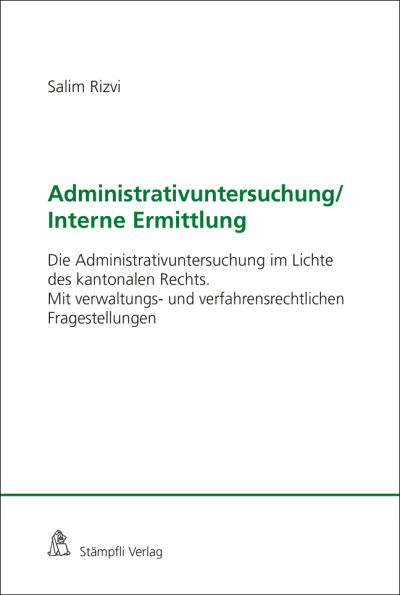 Administrativuntersuchung / Interne Ermittlung