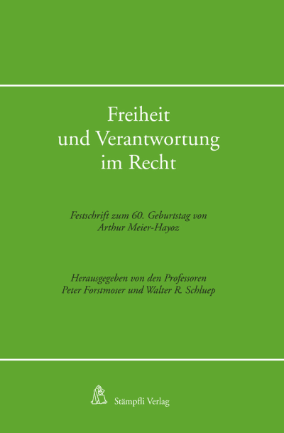 Freiheit und Verantwortung im Recht