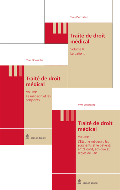 Set : Traité de droit médical Vol I, Vol II et Vol III
