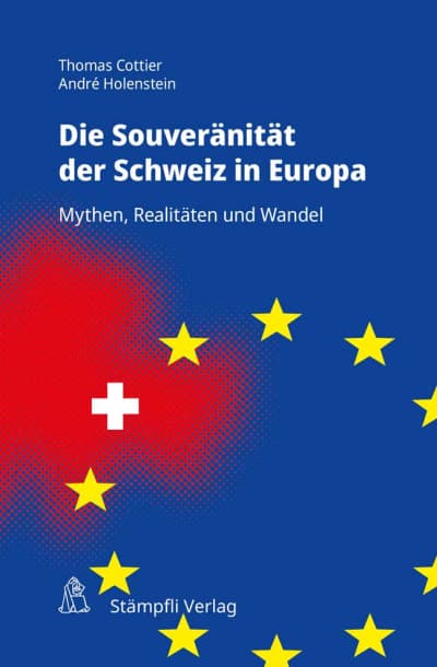 Die Souveränität der Schweiz in Europa