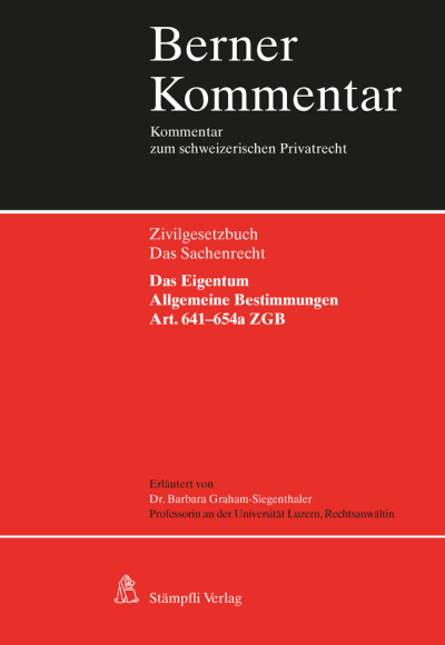 Das Eigentum - Art. 641-654a ZGB