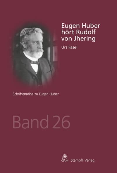 Eugen Huber hört Rudolf von Jhering
