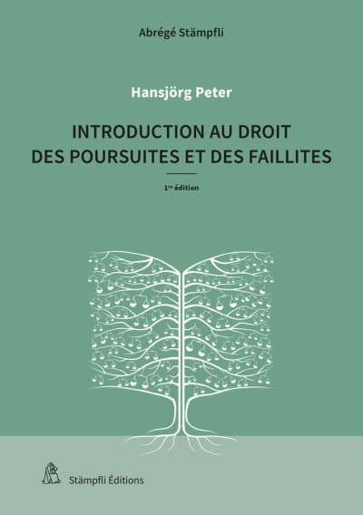 Introduction au droit des poursuites et des faillites