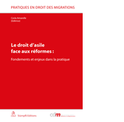 Le droit d'asile face aux réformes: