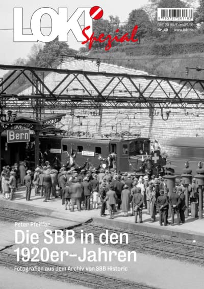 LOKI Spezial Nr. 49. Die SBB in den 1920er-Jahren