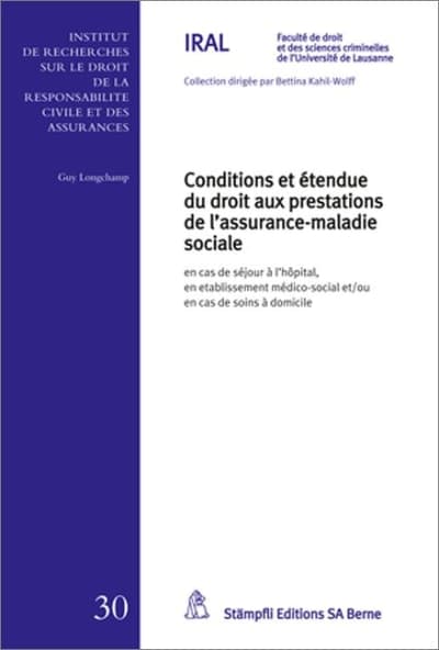 Conditions et étendue du droit aux prestations de l'assurance-maladie sociale
