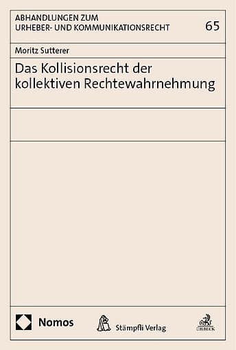 Das Kollisionsrecht der kollektiven Rechtewahrnehmung