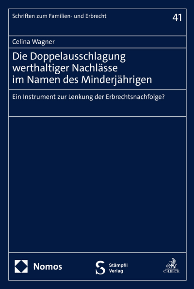 Die Doppelausschlagung werthaltiger Nachlässe im Namen des Minderjährigen