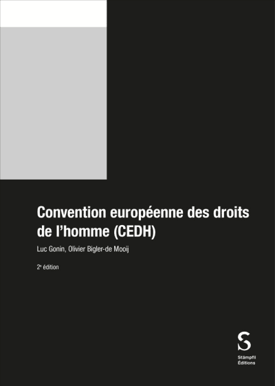Convention européenne des droits de l'homme (CEDH)