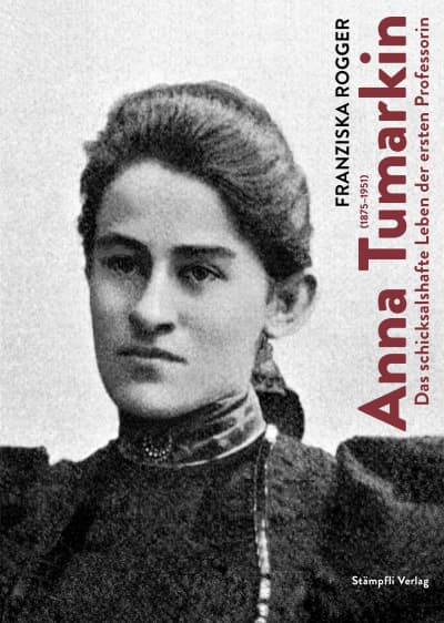 Anna Tumarkin (1875–1951)